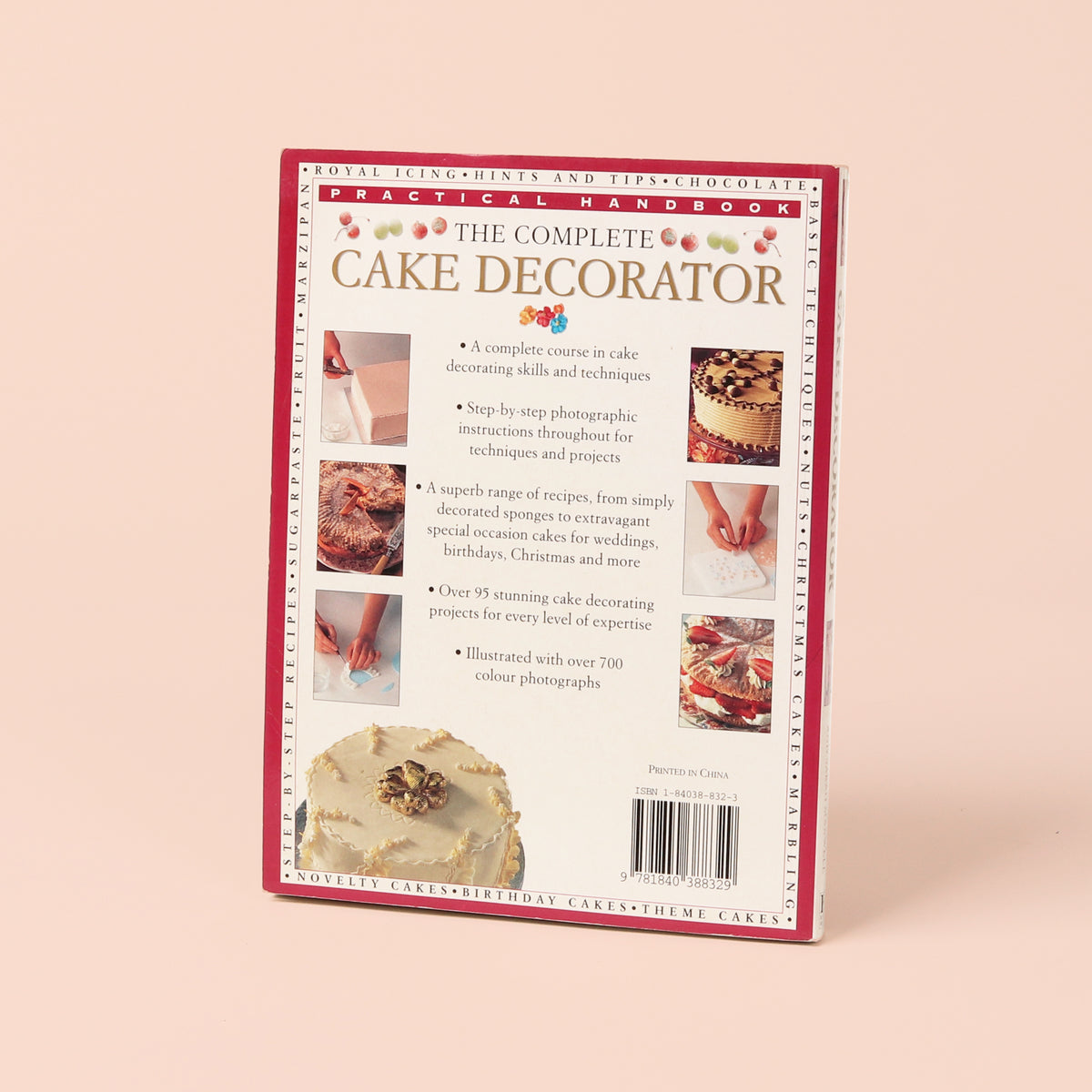 The Complete Cake Decorator Book