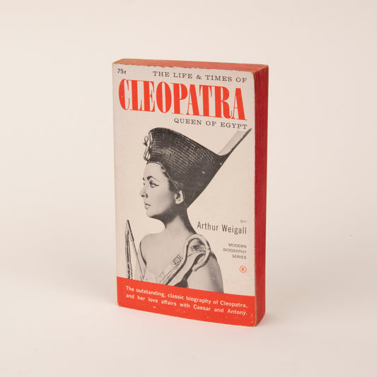The Life and Times of Cleopatra Book